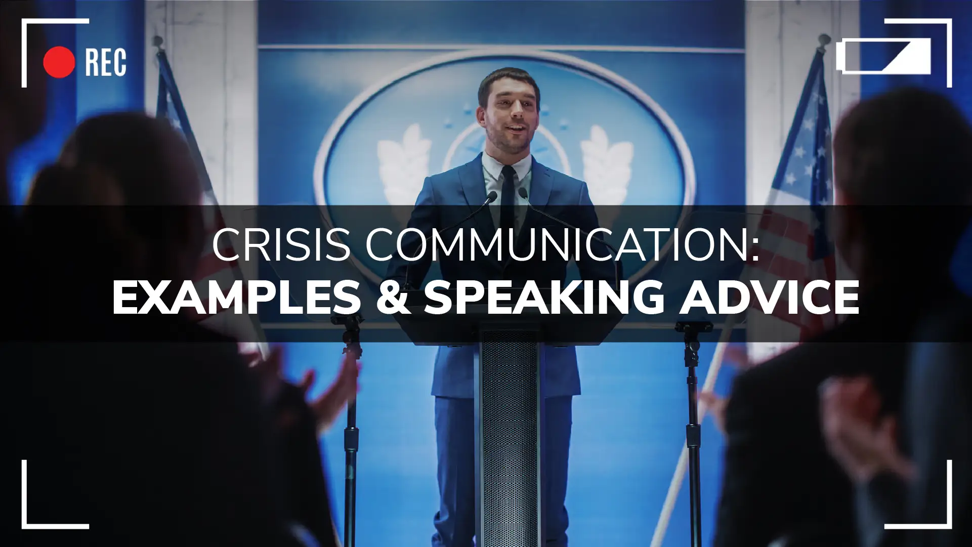 Crisis Communication Examples Speaking Advice