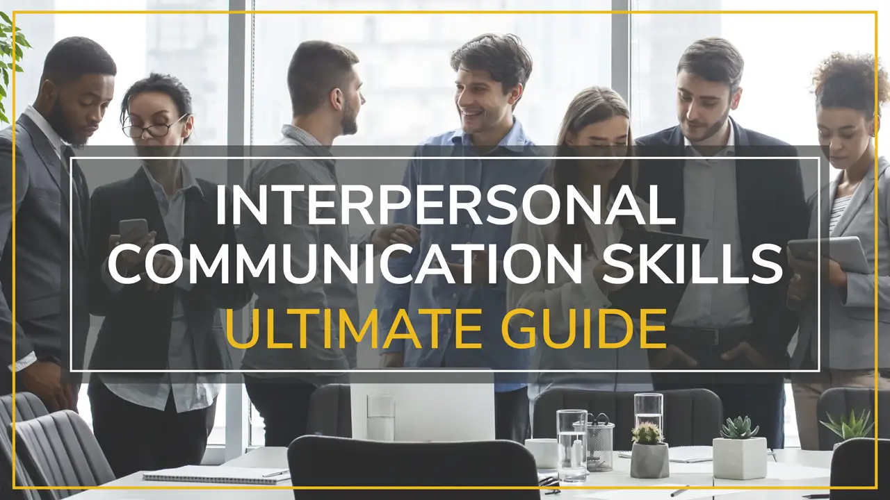 Interpersonal Communication Skills Ultimate Guide Blog Thumbnail