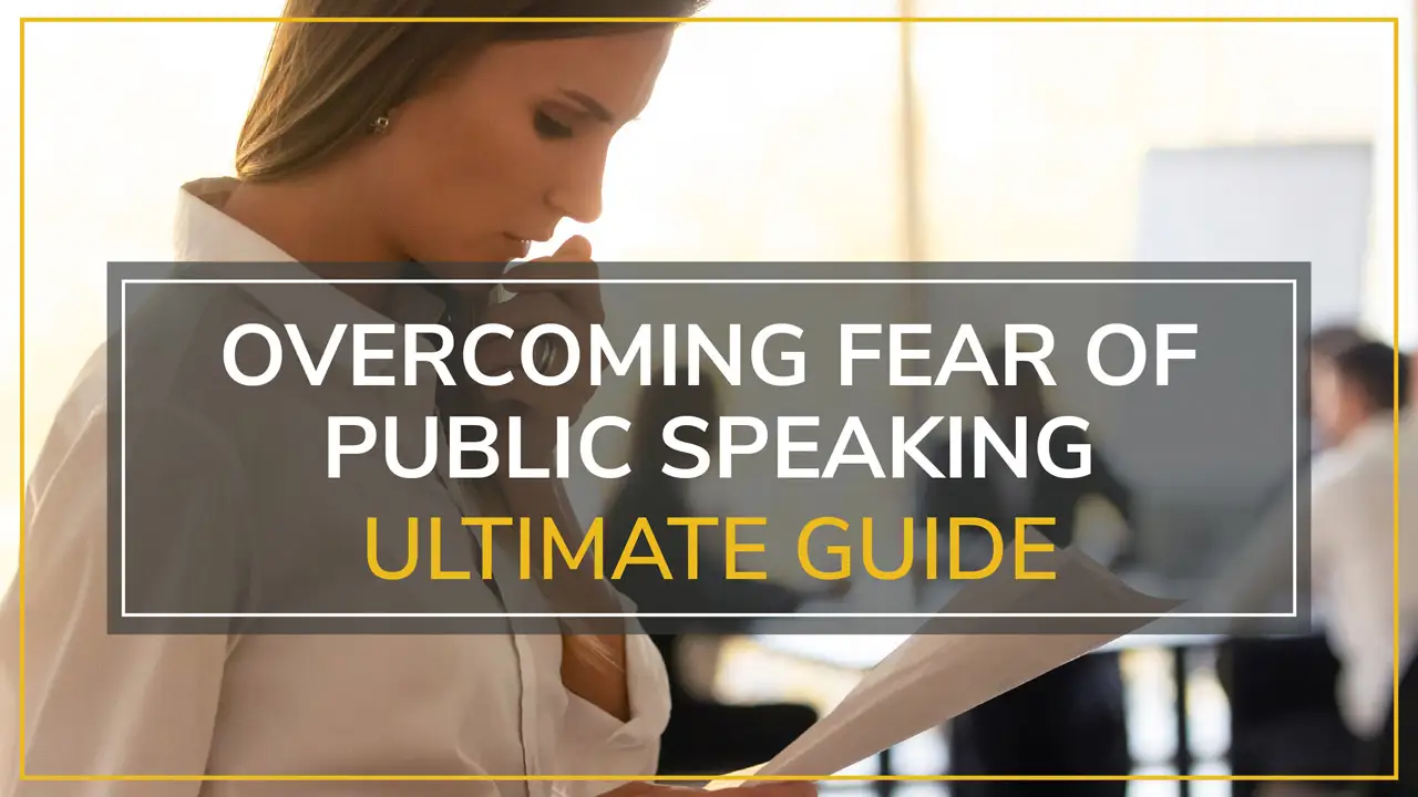 Overcoming Fear of Public Speaking Ultimate Guide Blog Thumbnail